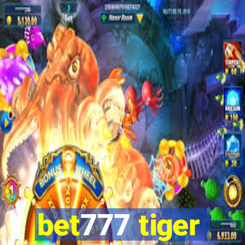 bet777 tiger